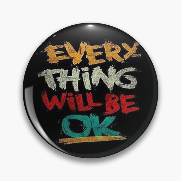 Item preview, Everything Will Be OK - INSP0013 designed and sold by 3-Starfish.