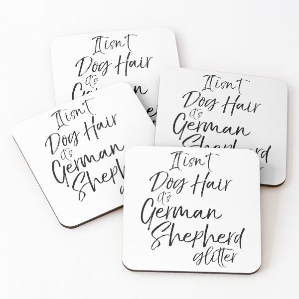Item preview, It itsn't Dog Hair it's German Shepherd Glitter Dog Quote designed and sold by TNDesignStudio.