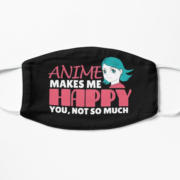 Anime Funny Quote Makes Me Happy You Not So Much Manga Lover Gift Pink Text Kawaii Anime Funny Quote Makes Me Happy You Not So Much Manga Lover Gift Pink Text Kawaii