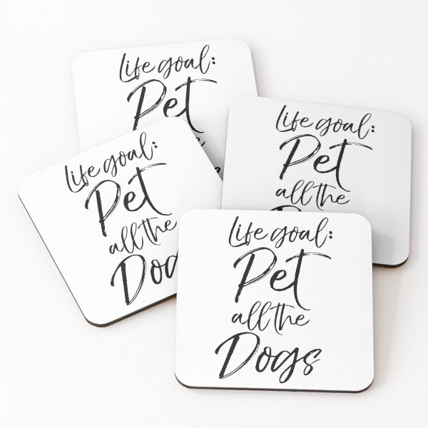 Item preview, Life Goal Pet All The Dogs Dog Quote designed and sold by TNDesignStudio.