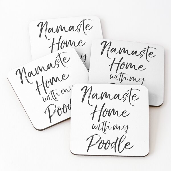Item preview, Namaste Home with My Poodle Dog Quote designed and sold by TNDesignStudio.