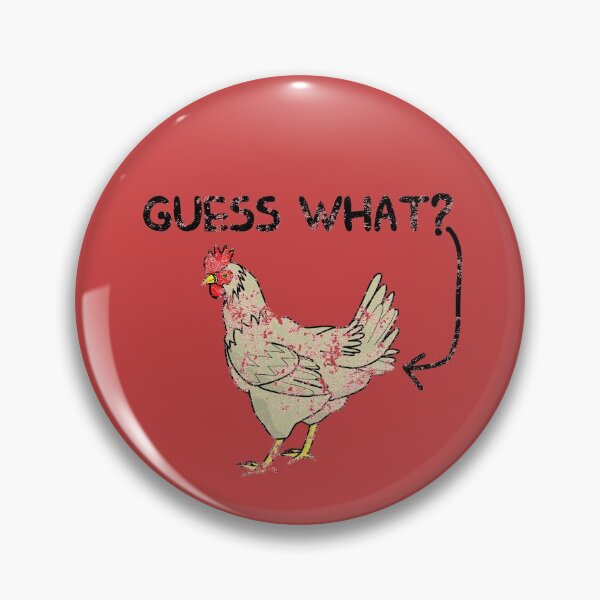 Item preview, Guess What Chicken Butt designed and sold by potseed21.