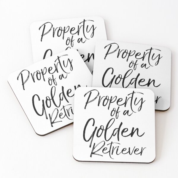 Item preview, Property of a Golden Retriever Dog Quote designed and sold by TNDesignStudio.