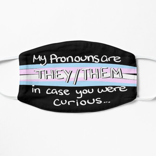 They/Them in case you were curious... (trans flag) Flat Mask