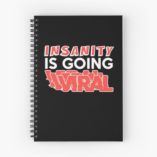 Item preview, INSANITY IS GOING VIRAL SHIRTS! designed and sold by BrandNewTeez.