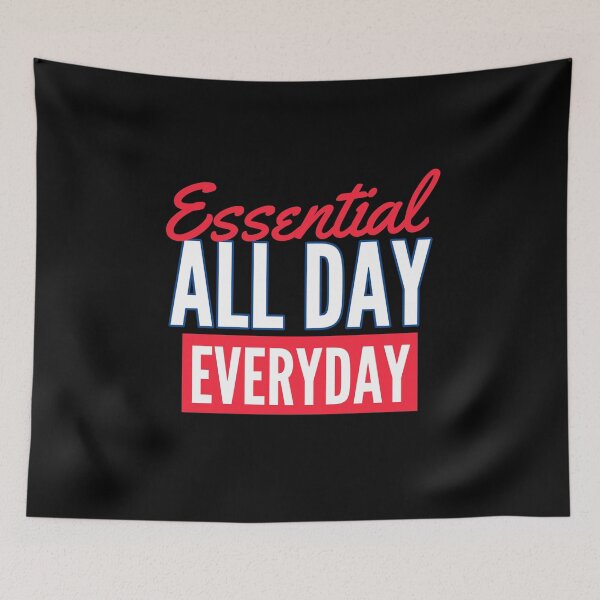 Item preview, Essential All Day Every Day designed and sold by chris-ellis-art.