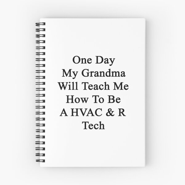 Item preview, One Day My Grandma Will Teach Me How To Be A HVAC & R Tech designed and sold by supernova23.