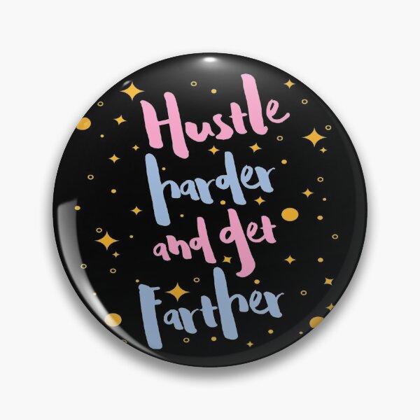Item preview, Hustle harder and get farther, work, job, career designed and sold by jayne0524.
