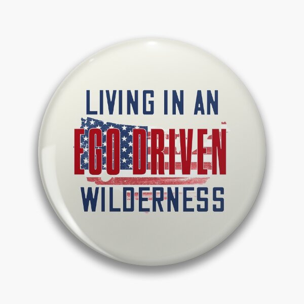 Item preview, Living in an ego driven wilderness designed and sold by bluehair.