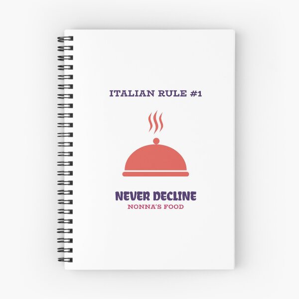 Item preview, Never Decline Nonna's Food designed and sold by italikan.