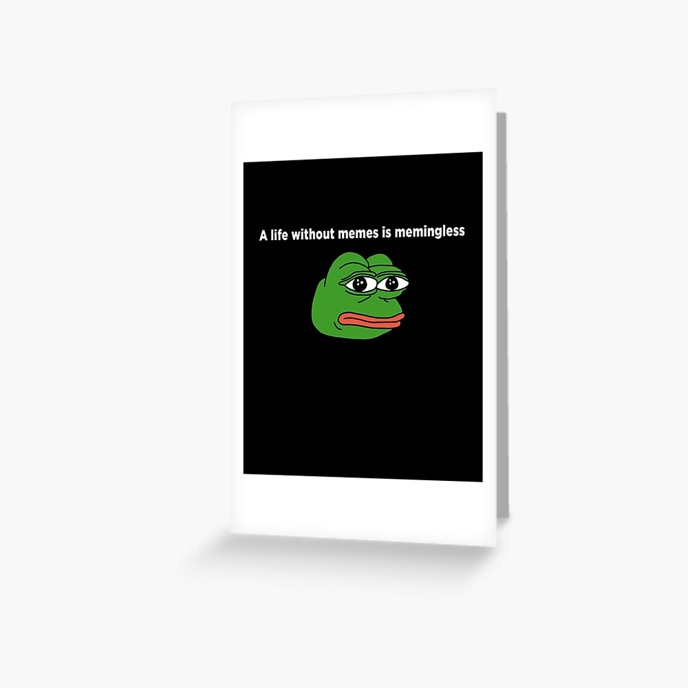 DANK MEME PEPE THE FROG MEXICAN  Greeting Card by Mileau