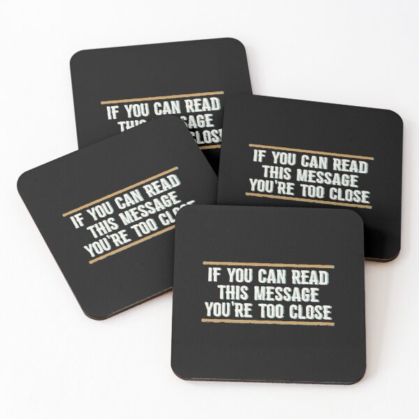 Item preview, IF YOU CAN READ THIS YOU'RE TOO CLOSE designed and sold by linda00007.