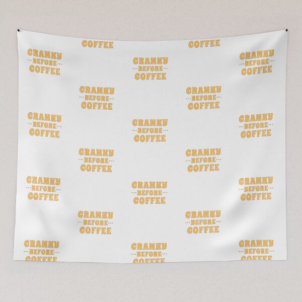 Item preview, Cranky Before Coffee - Caffeine Humor  designed and sold by madtoyman.