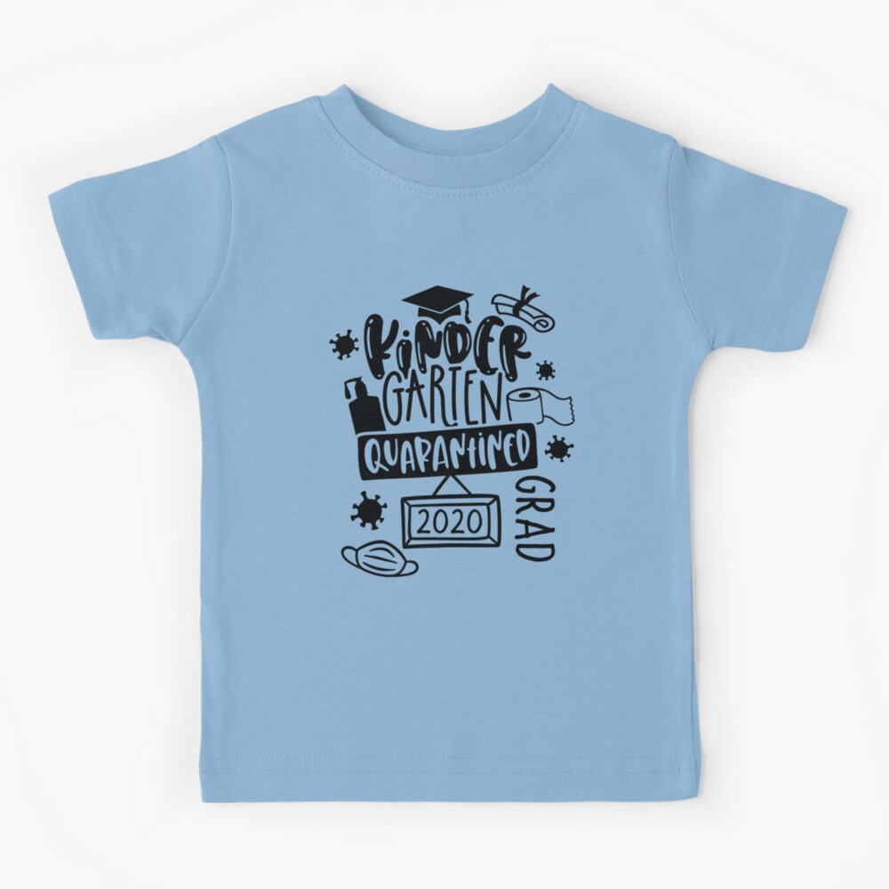 Kindergarten graduation deals shirts 2020 quarantine