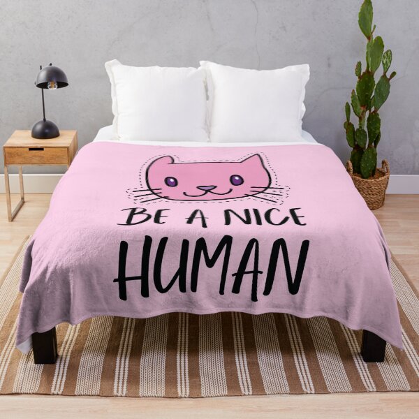 Item preview, Be a nice human Cat designed and sold by AlessiaJD.