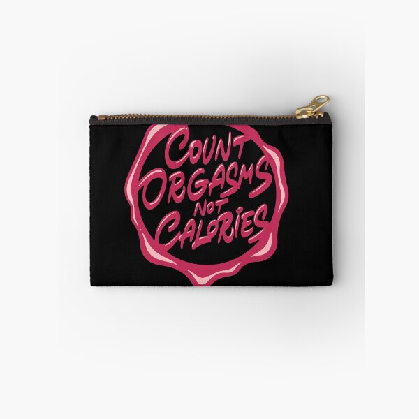 Item preview, Count Orgasms Not Calories designed and sold by Zagach Letters.