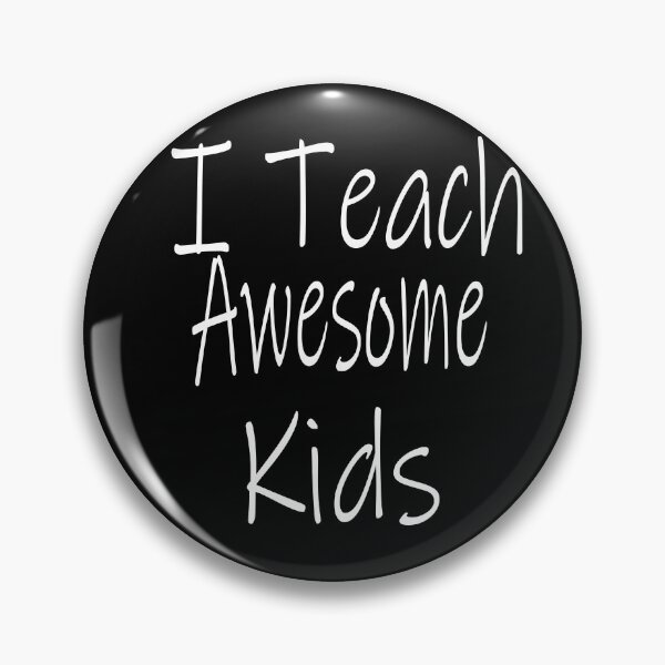 Item preview, I Teach Awesome Kids designed and sold by ilias13.
