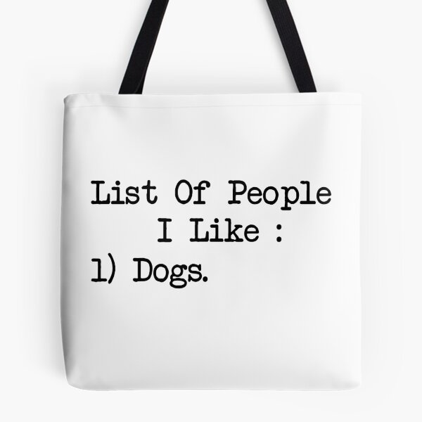 Item preview, List Of People I Like Dogs designed and sold by SoufStore.