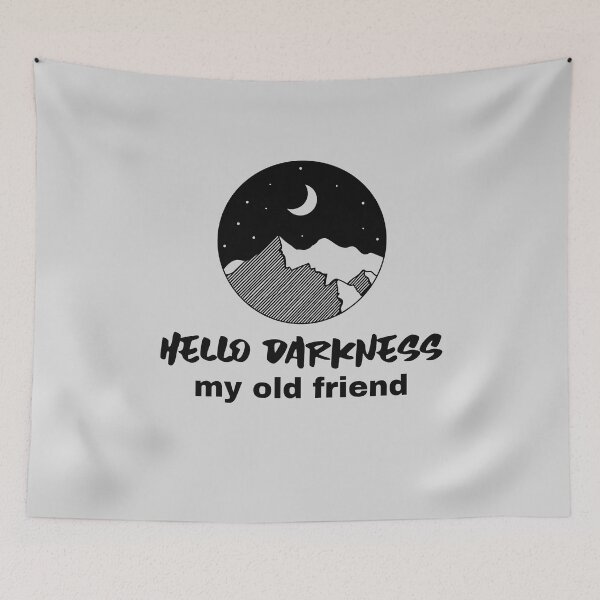 Item preview, Hello Darkness My Old Friend Night Mountains designed and sold by AlessiaJD.
