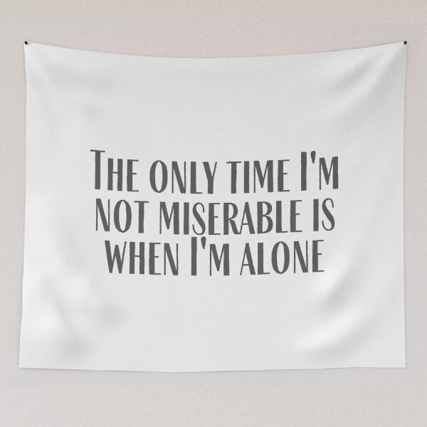 Item preview, When I'm Alone designed and sold by rymcintire.