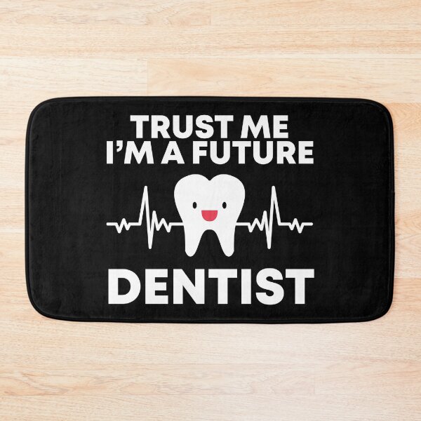 Item preview, Trust Me I'm a Future Dentist designed and sold by livegood.