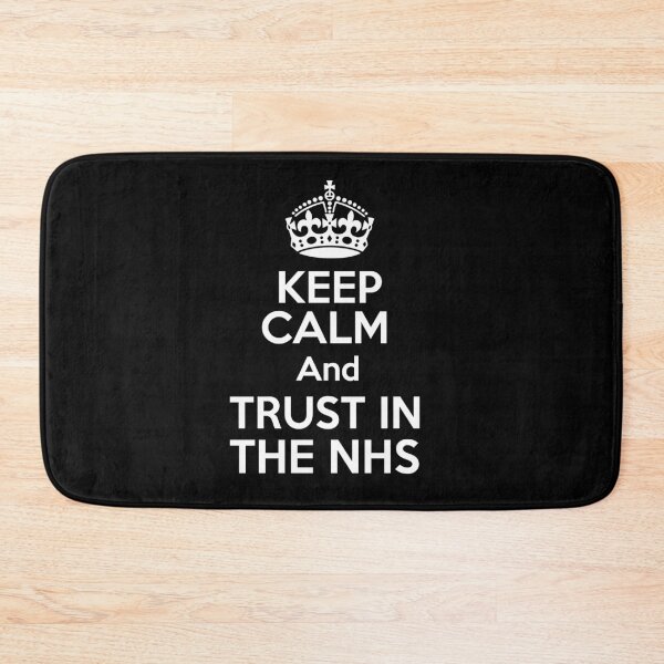 Item preview, Keep Calm and Trust in the NHS, Support our NHS  designed and sold by ShwaDesigns.