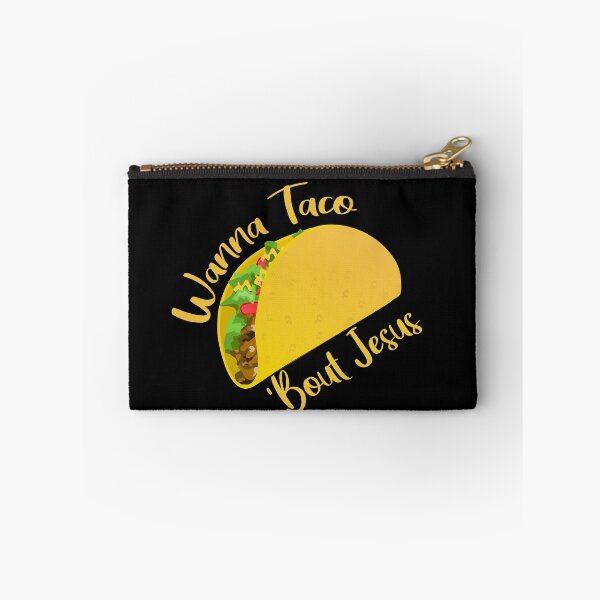 Item preview, Wanna Taco 'Bout Jesus designed and sold by SoufStore.