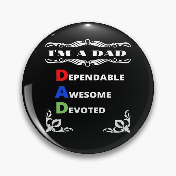 Item preview, I'm a Dad, Awesome, Dependable, Devoted designed and sold by jayne0524.