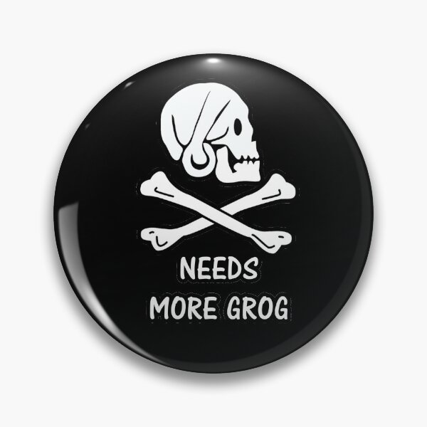 Item preview, Pirate 18 NEEDS MORE GROG designed and sold by mpodger.