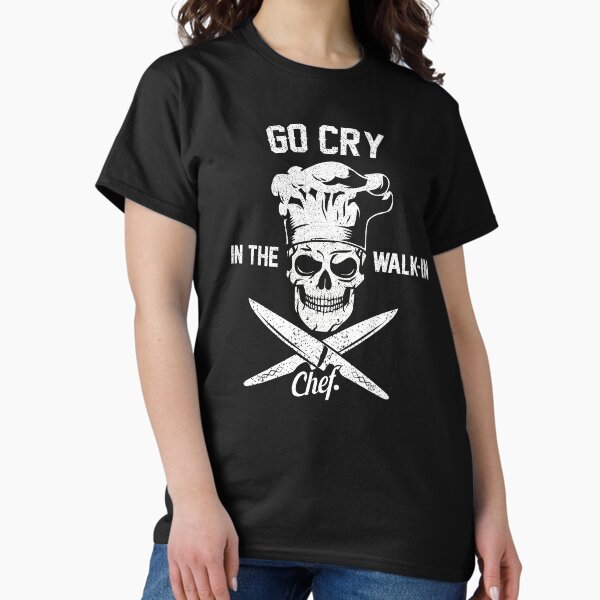 Item preview,  Go Cry In The Walk-In Funny Chef Cooking Skull Humor Quote  designed and sold by alenaz.