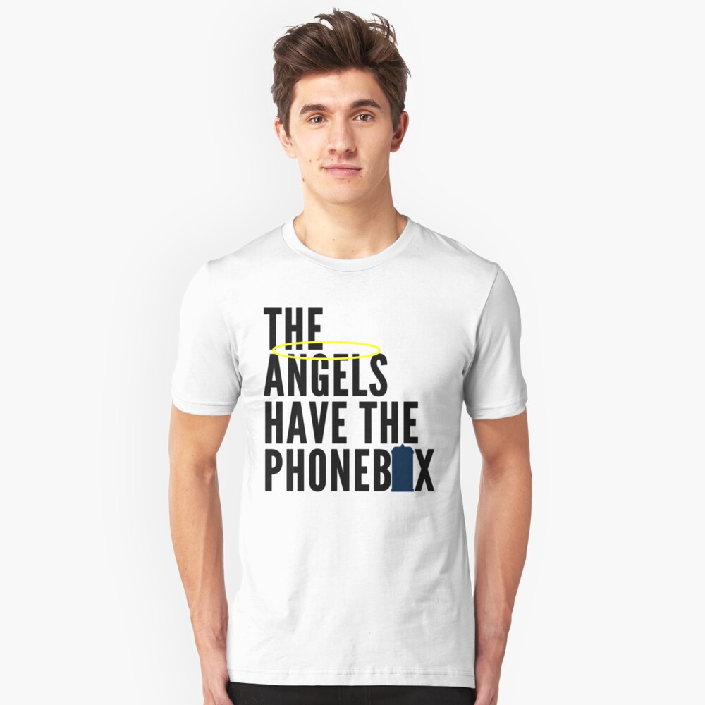 the angels have the phonebox tshirt