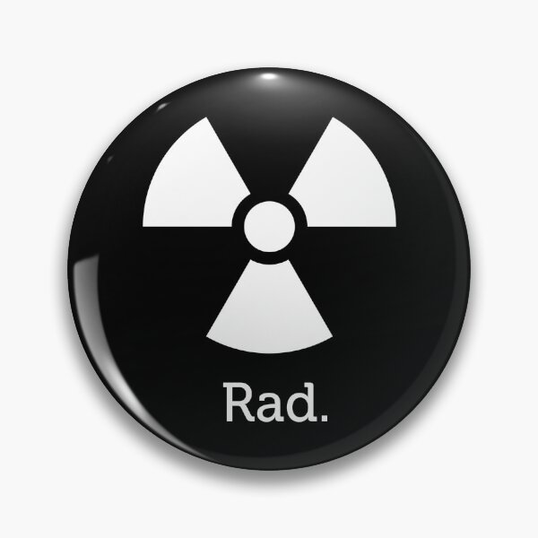 Item preview, Putting the Rad in Radioactive. designed and sold by Top Quark Design.