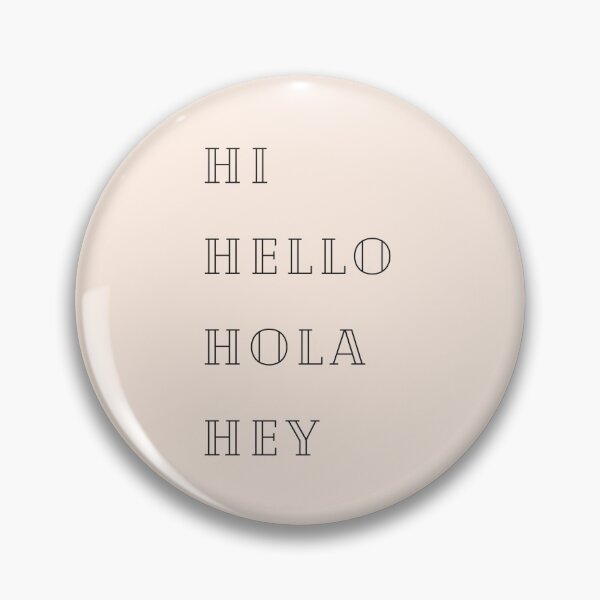 Item preview, Hi Hello Hola Hey designed and sold by EnlightParis.