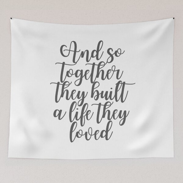 Item preview,  And So Together They Built a Life They Loved - Calligraphy Quote designed and sold by Laura Dawson.