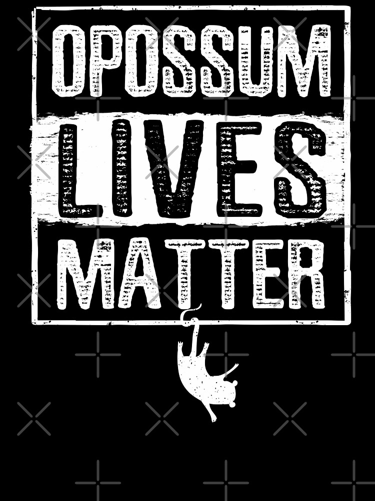 Opossum Lives Matter Vegan Vegetarian Protest T-Shirt Opossum Lives Matter Vegan Vegetarian Protest T-Shirt
