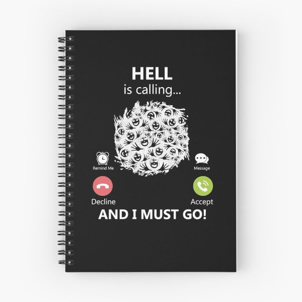 Item preview, Hell Is Calling And I Must Go Devil Underworld Satan Gear designed and sold by DynamicDesign.