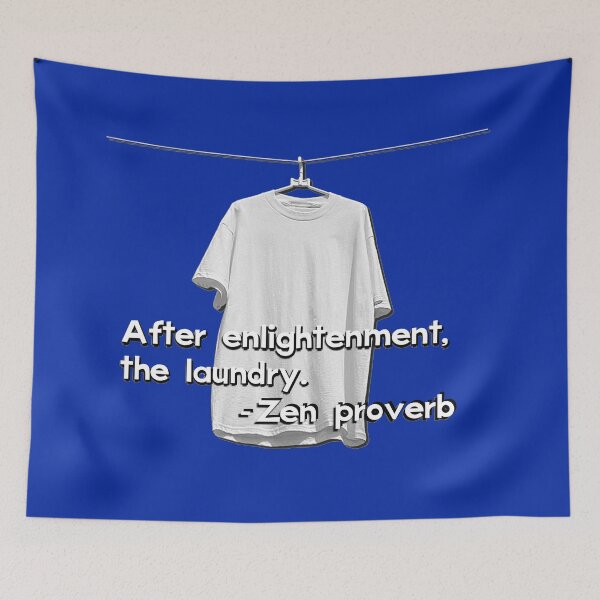 Item preview, Enlightenment Proverb designed and sold by BRIAN-LOVES-ART.