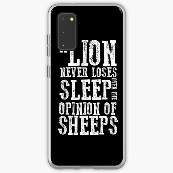 A Lion Never Loses Sleep Over The Opinion Of Sheeps Uptown T-Shirt Samsung Galaxy Soft Case