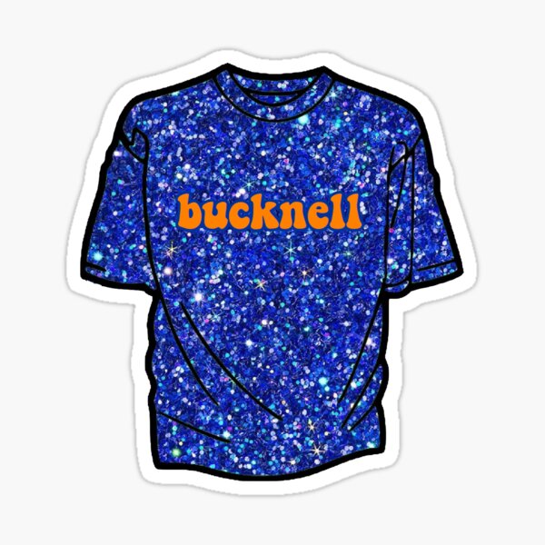 Item preview, bucknell shirt designed and sold by stickyslay.