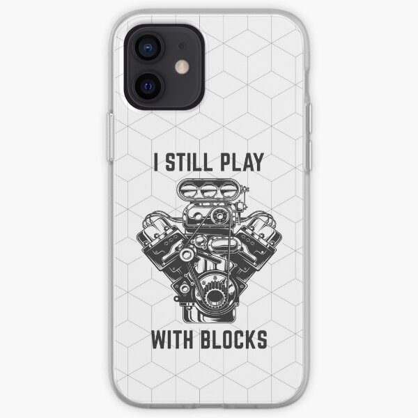 I still play with Blocks, Muscle Car, Big Block, Mechanic, Car Guy, Car Fan, Car Lover, Car Enthusiast, Petrolhead iPhone Soft Case