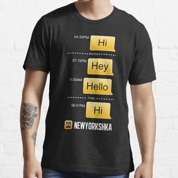 Hi Hello Essential T-Shirt