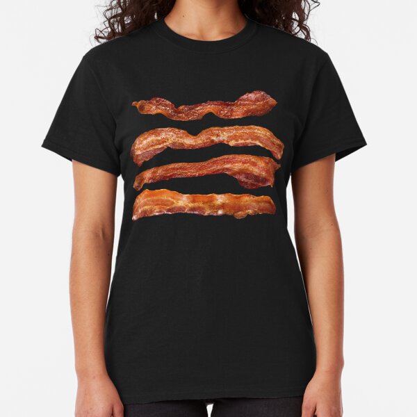 You're Bacon Me Crazy! Classic T-Shirt
