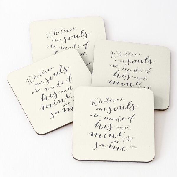 Item preview, Emily Bronte quote Whatever Our Souls Are Made of, His and Mine are the Same in Cream designed and sold by Kristen Glanzmann.