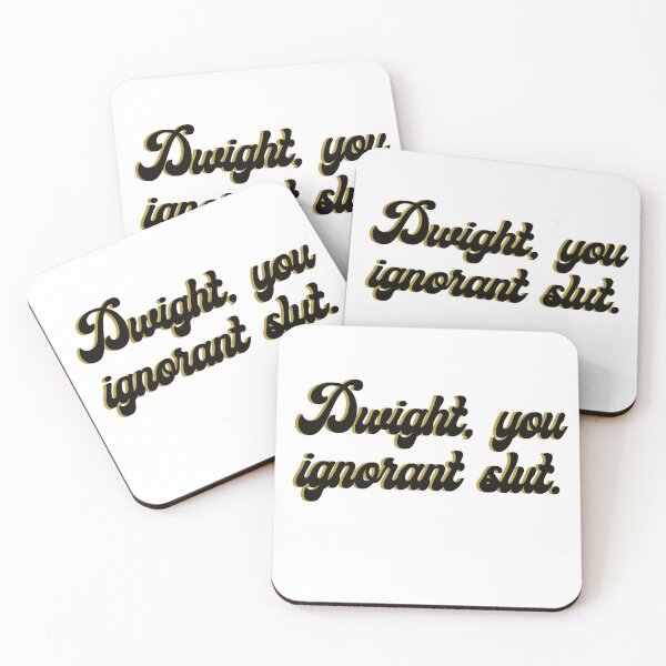 Item preview, Dwight, you ignorant slut designed and sold by Savhavens.