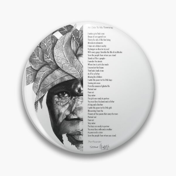 An Ode To My Township Pin