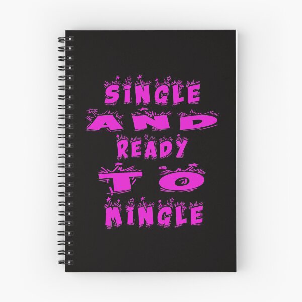 Item preview, SINGLE AND READY TO MINGLE designed and sold by majeed10.
