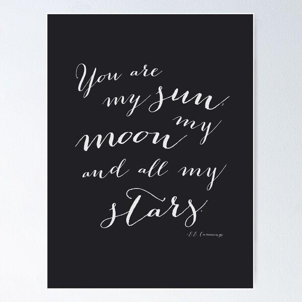 Item preview, You are my Sun, My Moon and All my Stars in Black and White designed and sold by Kristen Glanzmann.