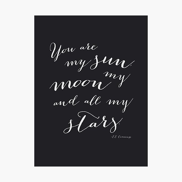 Item preview, You are my Sun, My Moon and All my Stars in Black and White designed and sold by Kristen Glanzmann.
