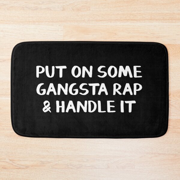 Item preview, Put on some gangsta rap and handle it designed and sold by allthetees.