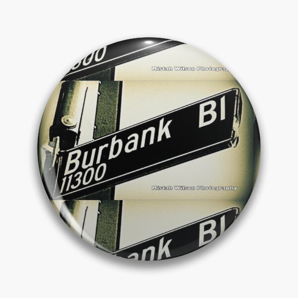 Item preview, Burbank Boulevard, North Hollywood, California by Mistah Wilson designed and sold by The Street Sign Store.